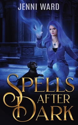 Spells After Dark By Jenni Ward, Miraworth Designs (Cover Design by) Cover Image