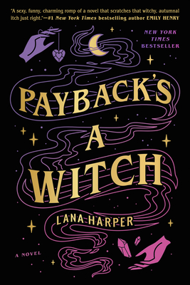 Cover Image for Payback's a Witch (The Witches of Thistle Grove #1)