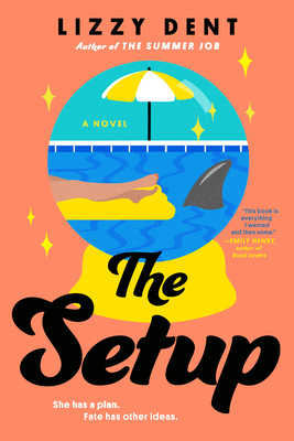 The Setup By Lizzy Dent Cover Image