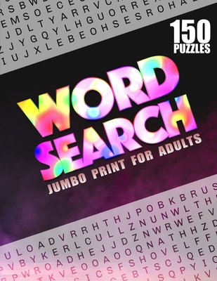 Word Search Jumbo Print For Adults: Large Wordsearch Book For Adults ◆ Word Search Hard Puzzle Book For Adults ◆ Adult Word Search Books & By Funfun Jumbo Wordsearch Cover Image