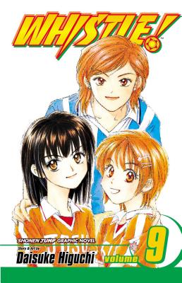 Whistle!, Vol. 9 By Daisuke Higuchi Cover Image