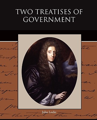 Two Treatises of Government By John Locke Cover Image