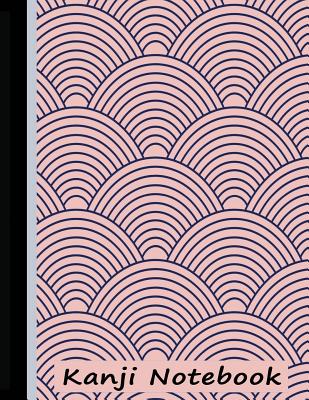 Kanji Notebook: Book for Genkouyoushi Writing Practice - Pink By Bizcom USA Cover Image
