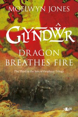 Glyndwr - Dragon Breathes Fire Cover Image