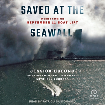 Saved at the Seawall: Stories from the September 11 Boat Lift Cover Image