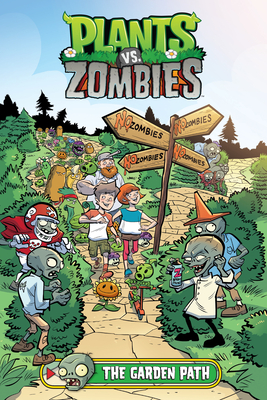 Plants vs. Zombies Volume 16: The Garden Path By Paul Tobin, Kieron Dwyer (Illustrator) Cover Image