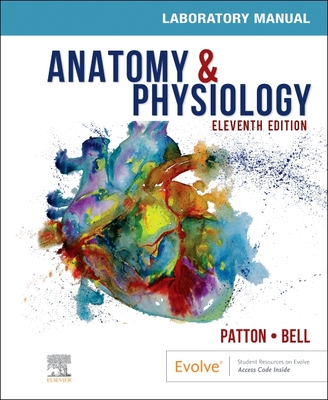 Anatomy & Physiology Laboratory Manual and E-Labs Cover Image