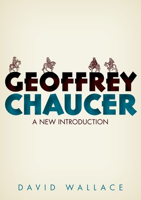 Geoffrey Chaucer: A New Introduction Cover Image