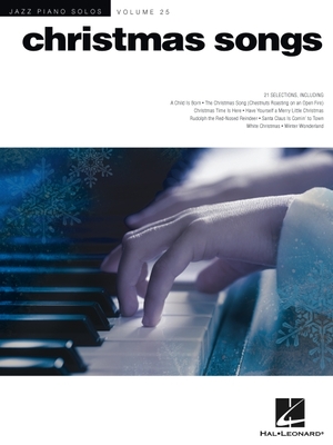 Christmas Songs: Jazz Piano Solos Series Volume 25 Cover Image
