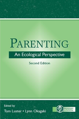 Parenting: An Ecological Perspective (Monographs in Parenting) Cover Image
