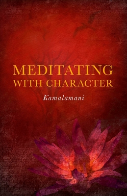 Cover for Meditating with Character