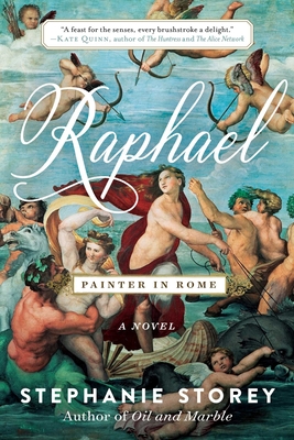 Raphael, Painter in Rome: A Novel By Stephanie Storey Cover Image