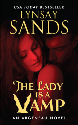 The Lady Is a Vamp: An Argeneau Novel (Argeneau Vampire #17) Cover Image