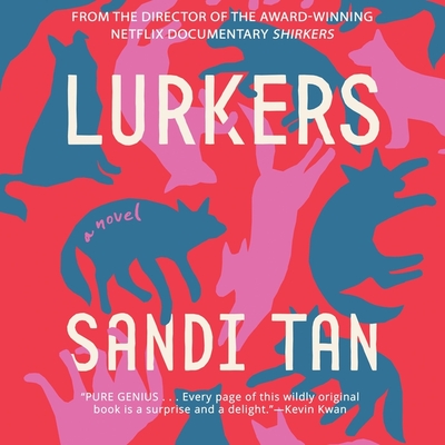 Lurkers By Sandi Tan, Raechel Wong (Read by), Rebecca Lam (Read by) Cover Image