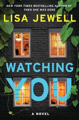 Watching You: A Novel By Lisa Jewell Cover Image