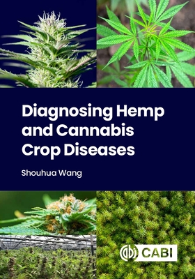 Diagnosing Hemp and Cannabis Crop Diseases Cover Image