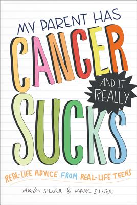 My Parent Has Cancer and It Really Sucks Cover Image