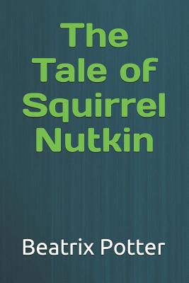 The Tale of Squirrel Nutkin