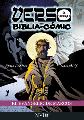 El Evangelio de Marcos: Verso a Verso Biblia-Comic: Traduccion NVI By Simon Amadeus Pillario, Simon Amadeus Pillario (Artist) Cover Image