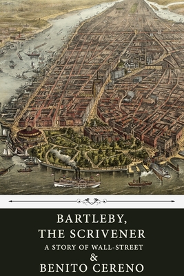 bartleby the scrivener a story of wall-street