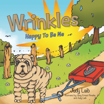Wrinkles: Happy To Be Me Cover Image