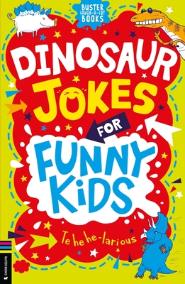 Dinosaur Jokes for Funny Kids (Buster Laugh-a-lot Books) cover