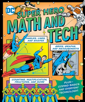 Cover for DC Super Hero Math and Tech (DC Super Heroes)
