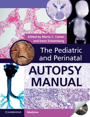 The Pediatric and Perinatal Autopsy Manual with DVD-ROM Cover Image