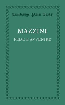 Fede E Avvenire (Cambridge Plain Texts)