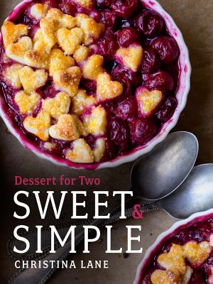 Sweet & Simple: Dessert for Two Cover Image