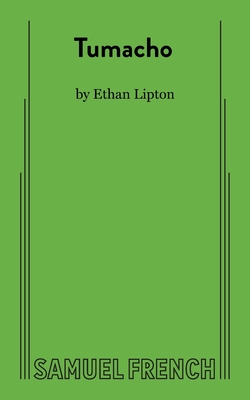 Tumacho By Ethan Lipton Cover Image