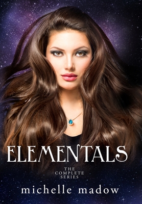 Elementals: The Complete Series Cover Image