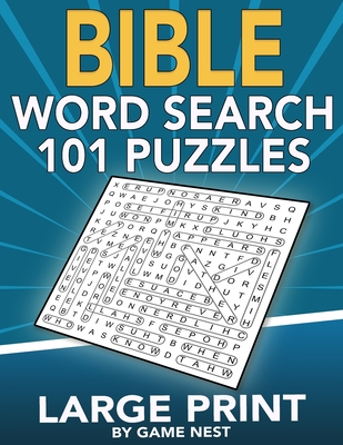 Bible Word Search 101 Puzzles Large Print: Puzzle Game With Inspirational Bible Verses for Adults and Kids Cover Image