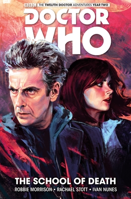 Doctor Who: The Twelfth Doctor Vol. 4: The School of Death Cover Image
