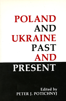 Poland and Ukraine: Past and Present (Essential Poets (Ecco))