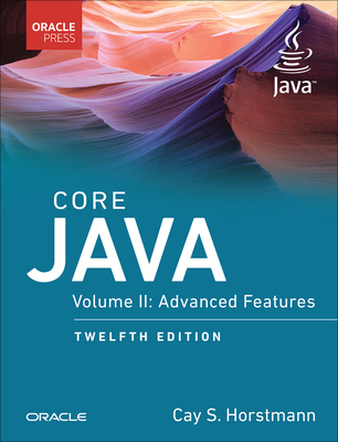 Core Java: Advanced Features, Volume 2 By Cay Horstmann Cover Image
