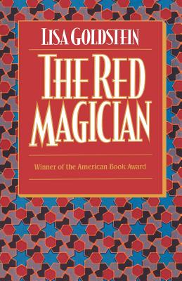 The Red Magician By Lisa Goldstein Cover Image