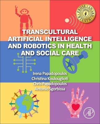 Transcultural Artificial Intelligence and Robotics in Health and Social Care Cover Image