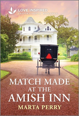 Cover for Match Made at the Amish Inn: An Uplifting Inspirational Romance (Brides of Lost Creek #8)