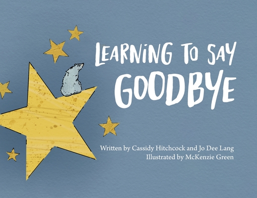 Learning to Say Goodbye Cover Image