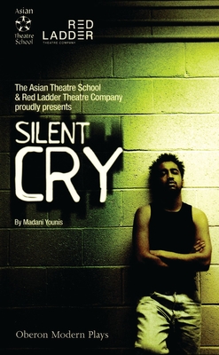 Silent Cry (Oberon Modern Plays)