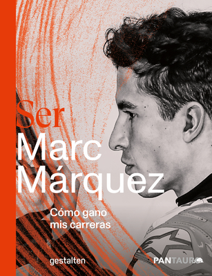Ser Marc Márquez: Cómo Gano MIS Carreras Cover Image