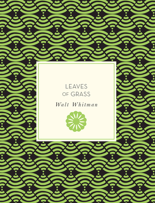 Leaves of Grass (Knickerbocker Classics #53)