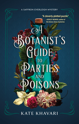 cover of A Botanist's Guide to Parties and Poisons by Kate Khavari.