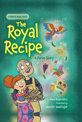 The Royal Recipe: A Purim Story Cover Image