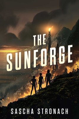 The Sunforge (The Endsong) Cover Image