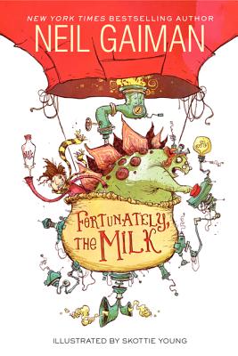 Cover for Fortunately, the Milk