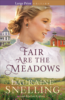 Fair Are the Meadows (Home to Green Creek)