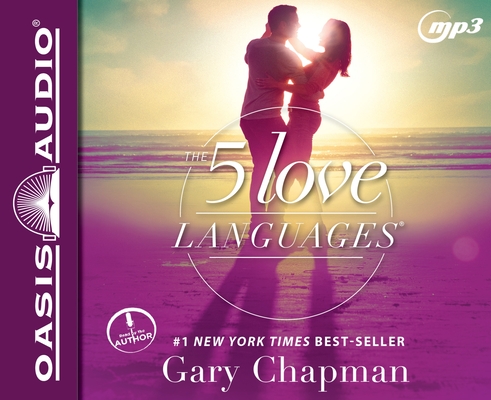 The 5 Love Languages: The Secret to Love that Lasts Cover Image