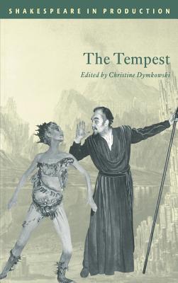 The Tempest (Shakespeare in Production)